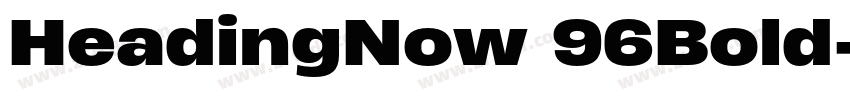 HeadingNow 96Bold字体转换